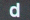 D